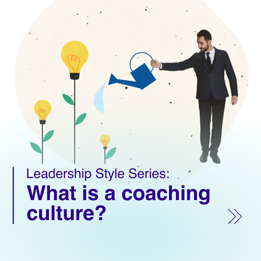 What is a coaching culture?