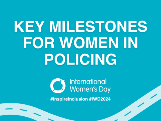 Key milestones for women in policing, International Women's Day 2024
