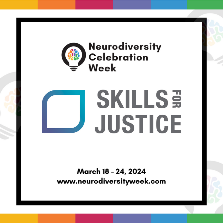 Neurodiversity Celebration Week - Skills for Justice