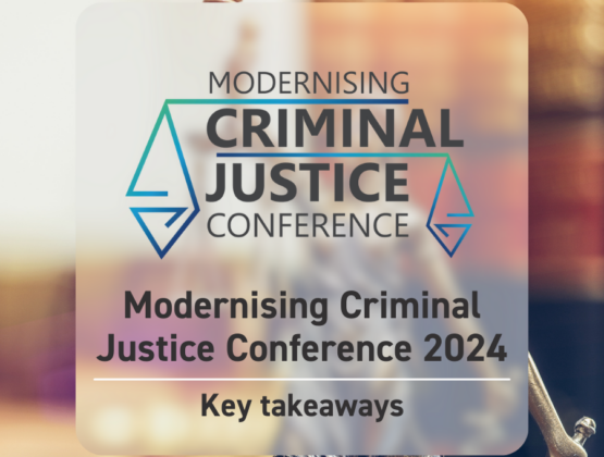 Modernising Criminal Justice Conference